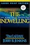 The Indwelling (Left Behind #7)