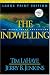 The Indwelling (Left Behind #7)