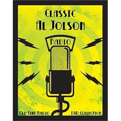 2 Classic Singer Al Jolson Old Time Radio Broadcasts on DVD (over 104 Minutes running time) by 