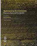 Sedimentary Environments: Processes, Facies and Stratigraphy