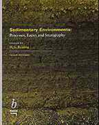 Sedimentary Environments: Processes, Facies and Stratigraphy under Sedimentary in The Books Store