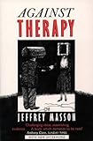 Against therapy
