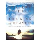 Click here to buy Kiss of Heaven, The: God's Favor to Empower Your Life Dream by  Darlene Zschech.