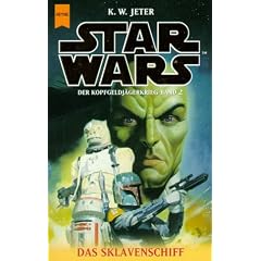 Star Wars. Der Kopfgeldj�gerkrieg, Band 2: Das Sklavenschiff