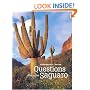 Frequently Asked Questions About the Saguaro