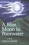 A Blue Moon in Poorwater (Virginia Bookshelf)