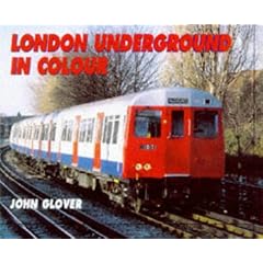 The London Underground in Colour