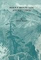 Rocky mountain adventures: Bristling with animated details of fearful fights of American hunters with savage Indians, Mexican rancheros, and beasts of ... glorious and glittering days of '48 and '49