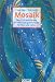 Mosaik. by Emma Biggs ISBN 3766714139