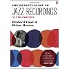 The Penguin Guide To Jazz Recordings 9e