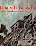 Chagall to Kitaj: Jewish Experience in 20th Century Art