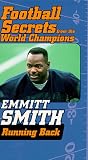 Football Secrets: Emmitt Smith [VHS]