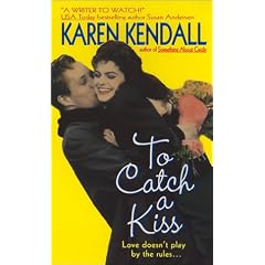 To Catch a Kiss (Avon Light Contemporary Romances)