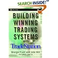 Building Winning Trading Systems with TradeStation