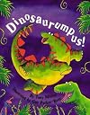 Dinosaurumpus!
