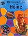 Books : Microscopic Life in Your Home (Ward, Brian R. Micro World.)