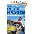 Cliffh�nger: Kletter-Comedy f�r Schwindelfreie