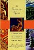 The Natural Year: A Seasonal Guide to Alternative Health & Beauty