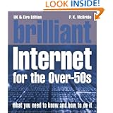 Brilliant Internet for Over-50s (Complete Idiot's Guides)'