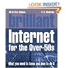 Brilliant Internet for Over-50s (Complete Idiot's Guides)