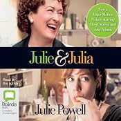 Julie & Julia | [Julia Powell]