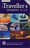 The Travellers Internet Guide (Traveller's Internet Guide)