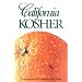 California Kosher: Contemporary and Traditional Jewish Cuisine