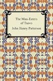 The Man-Eaters of Tsavo