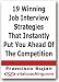 19 Winning Job Interview Strategies That Instantly Put You Ahead Of The Competition