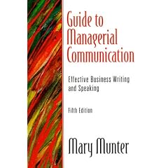 Guide to Managerial Communication: Effective Business Writing and Speaking (5th Edition)