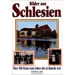 Bilder aus Schlesien: �ber 500 Fotos vom Leben wie es damals war