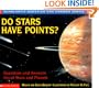 Do Stars Have Points?: Questions and Answers about Stars and Planets (Scholastic Question & Answer)