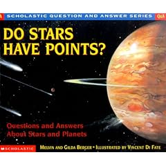 Do Stars Have Points?: Questions and Answers about Stars and Planets (Scholastic Question & Answer)