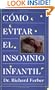 C�mo evitar el insomnio infantil