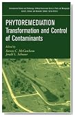 Phytoremediation: Transformation and Control of Contaminants (Environmental Science and Technology: A Wiley-Interscience Series of Texts and Monographs)