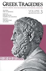 Greek Tragedies, Volume 1 (Greek Tragedies)
