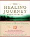 Book The Healing Journey for Couples: Your Journal of Mutual Discovery