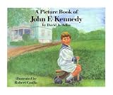  : A Picture Book of John F. Kennedy (Picture Book Biography)
