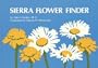 Sierra Flower Finder (Nature Study Guides)