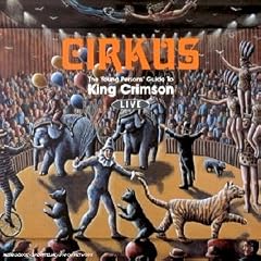 Cirkus (the Young Persons Guide To) Live