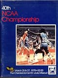 NCAA Basketball Final Four Championship Program 1978 (Checkerdome St. Louis, MO.) Notre Dame, University of Arkansas, Duke, Kentucky