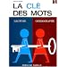 La Cl� des mots, CP, 1er livret bleu, �l�ve
