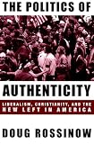 The Politics of Authenticity