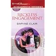 Reckless Engagement (Collector's Edition An Engagement of Convenience) by Daphne Clair