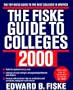 Fiske Guide to Colleges 2000