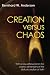 Book Creation Versus Chaos: The Reinterpretation of Mythical Symbolism in the Bible