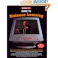 Guide to Distance Learning: The Practical Alternative to Standard Classroom Education by Pat Criscito