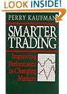 Smarter Trading: Improving Performance in Changing Markets