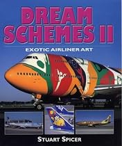 Dream Schemes II: Exotic Airliner Art