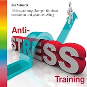 H&ouml;rbuch Anti-Stress-Training